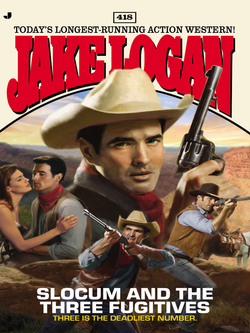 Title details for Slocum and the Three Fugitives by Jake Logan - Available